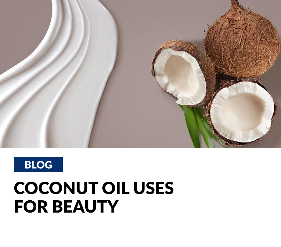 Coconut Oil uses for Beauty