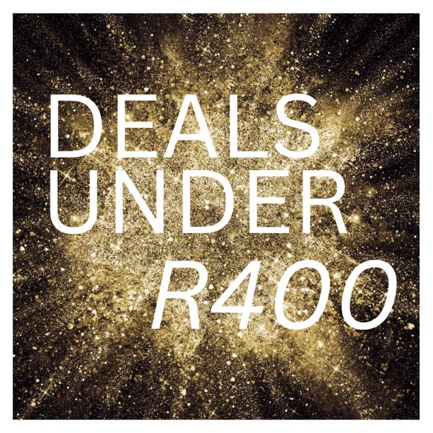 Deals Under R400