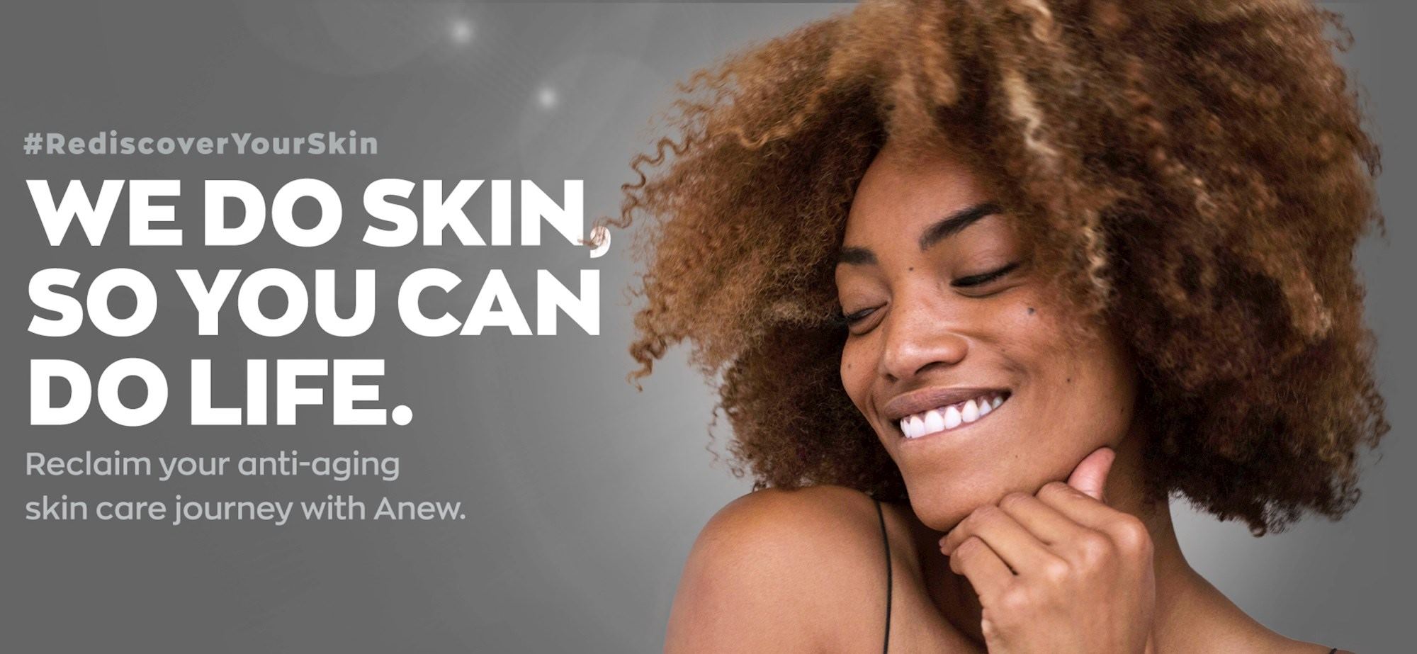 Anew Product Range